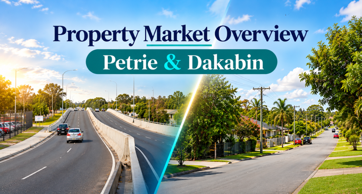 Petrie and Dakabin property market overview